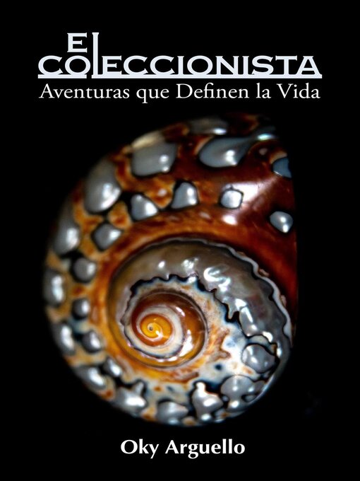 Title details for El Coleccionista by Oky Arguello - Available